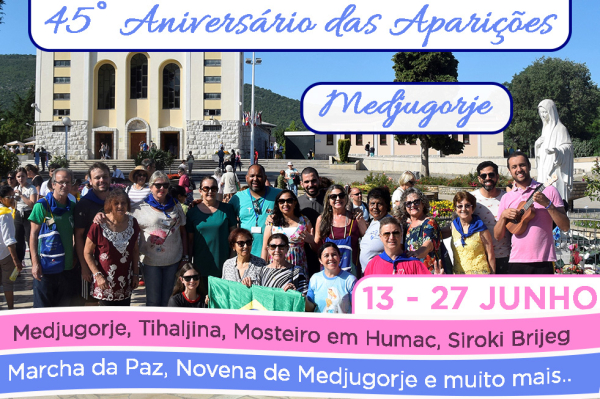 Viagem 45 Aniversario das Aparicoes em Medjugorje